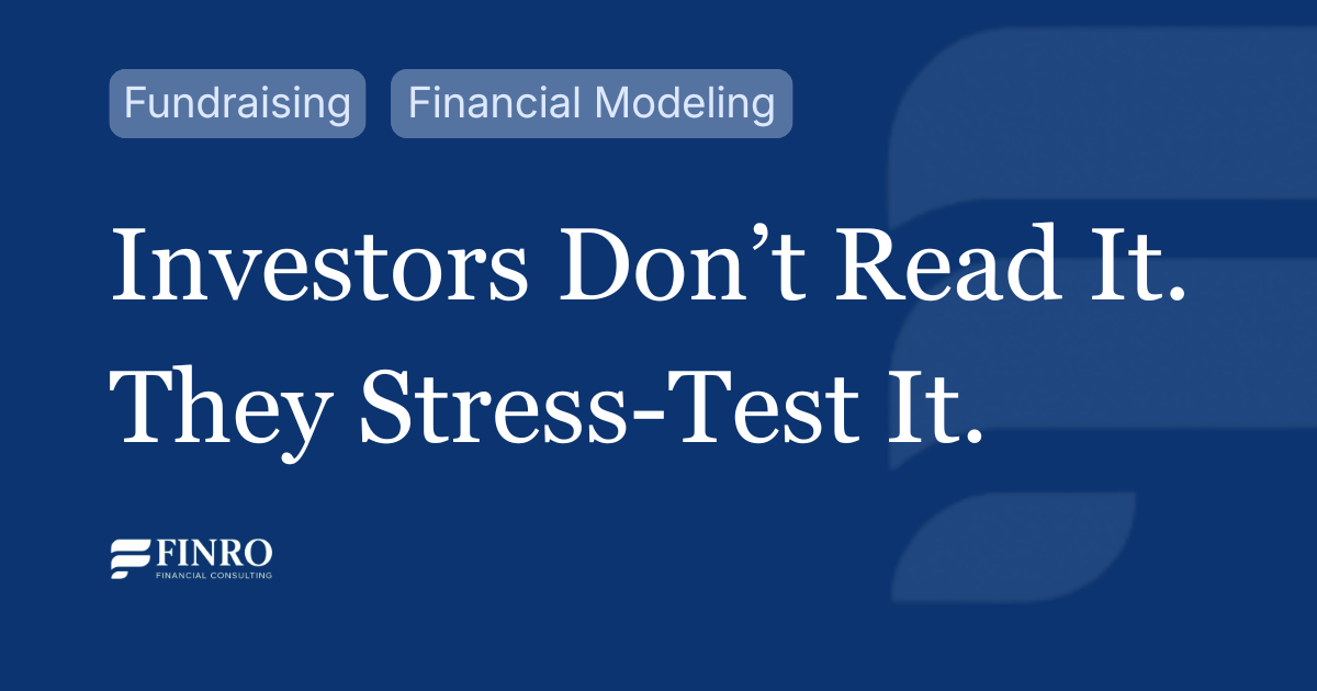 Startup Financial Modeling: How Investors Actually Evaluate Your